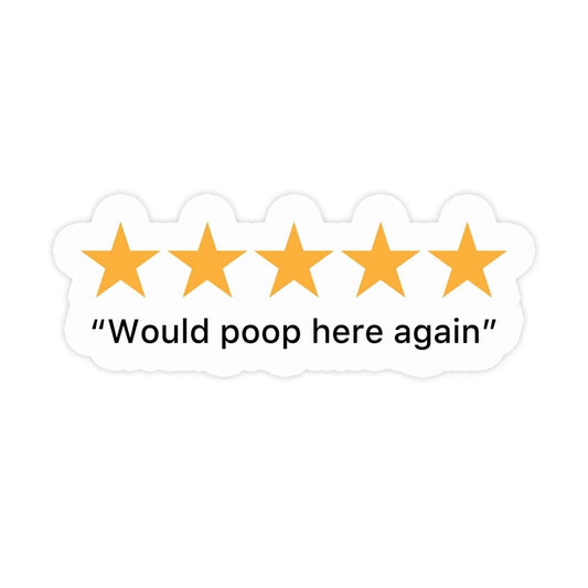 5 Star Poop Sticker, Poop Review Sticker, Funny Restroom Sticker, Funny Waterproof Sticker Weatherproof Sticker