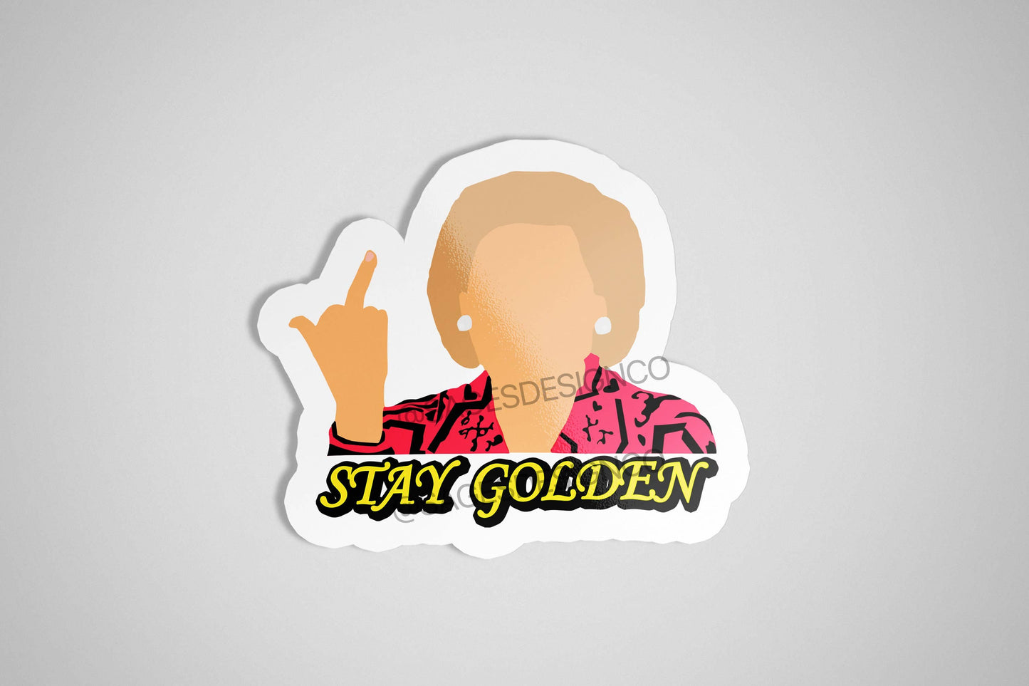 Betty White Sticker, Stay Golden Sticker The Golden Girls Middle Finger, Meme Sticker. Waterproof Vinyl Sticker for Laptop, Waterbottle, Car