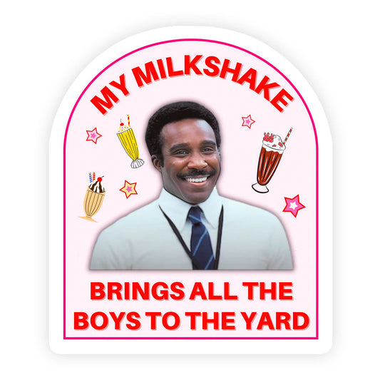 My Milkshake Brings All the Boys Severance Parody Vinyl Sticker