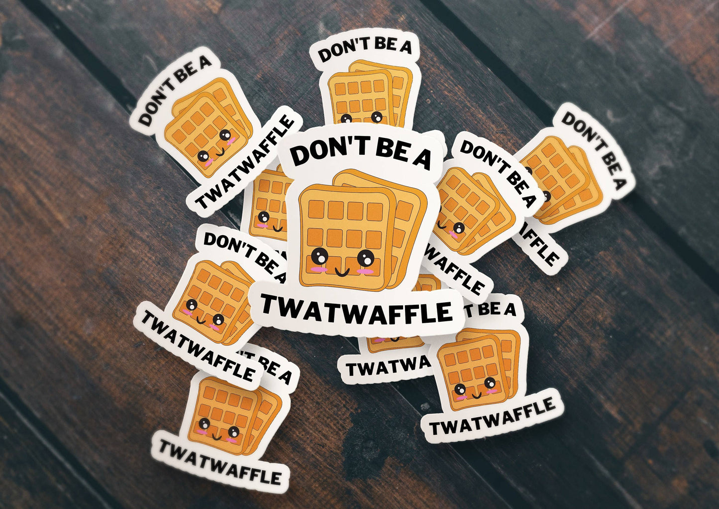 Don't Be A Twat Waffle Sticker, Waffle Sticker, Meme Sticker, Funny Waffle Waterproof Vinyl Sticker for Laptop, Phone, and Water Bottle