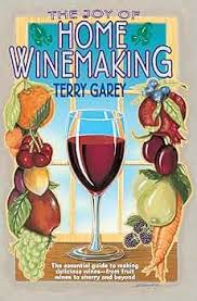The Joy of Home Winemaking
